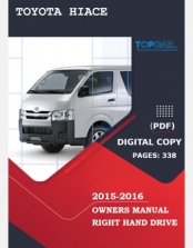 TOYOTA HIACE 2015-2016 OWNERS MANUAL IN ENGLISH